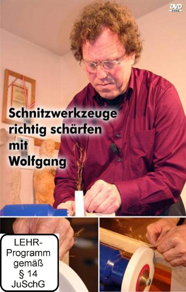 DVD Schnitzwerkzeuge richtig schärfen mit Wolfgang